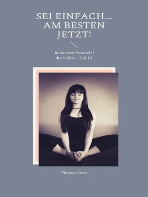 cover image of SEI einfach... Am besten JETZT!